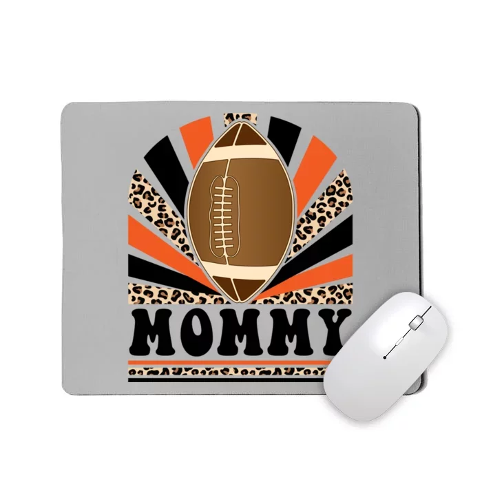 Football Mommy Proud Mommy Of A Football Game Day Vibes Gift Mousepad