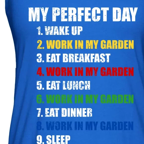 Fun My Perfect Day Work In My Garden Gardening Gift Ladies Essential Flowy Tank