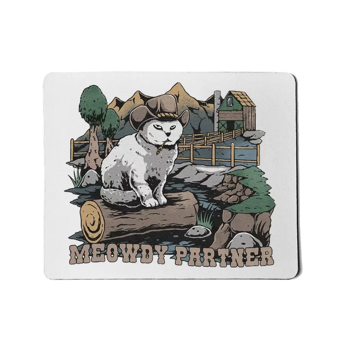 Funny Meowdy Partner Christmas Gift For Cat Lovers Cowboy Cat Dad Gift Idea Cat Mousepad