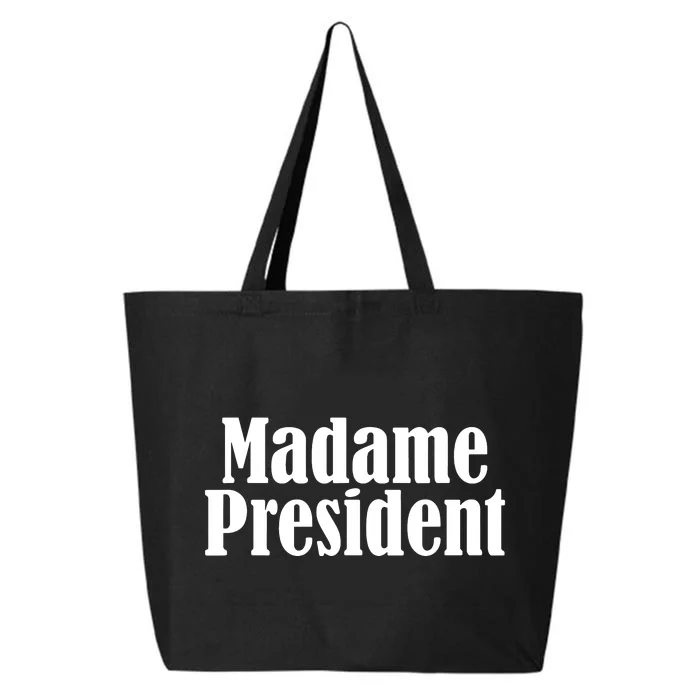 Funny Madame President 25L Jumbo Tote