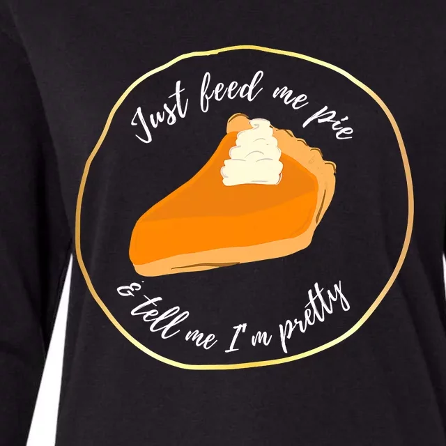 Feed Me Pie ' Tell Me I'm Pretty Womens Cotton Relaxed Long Sleeve T-Shirt