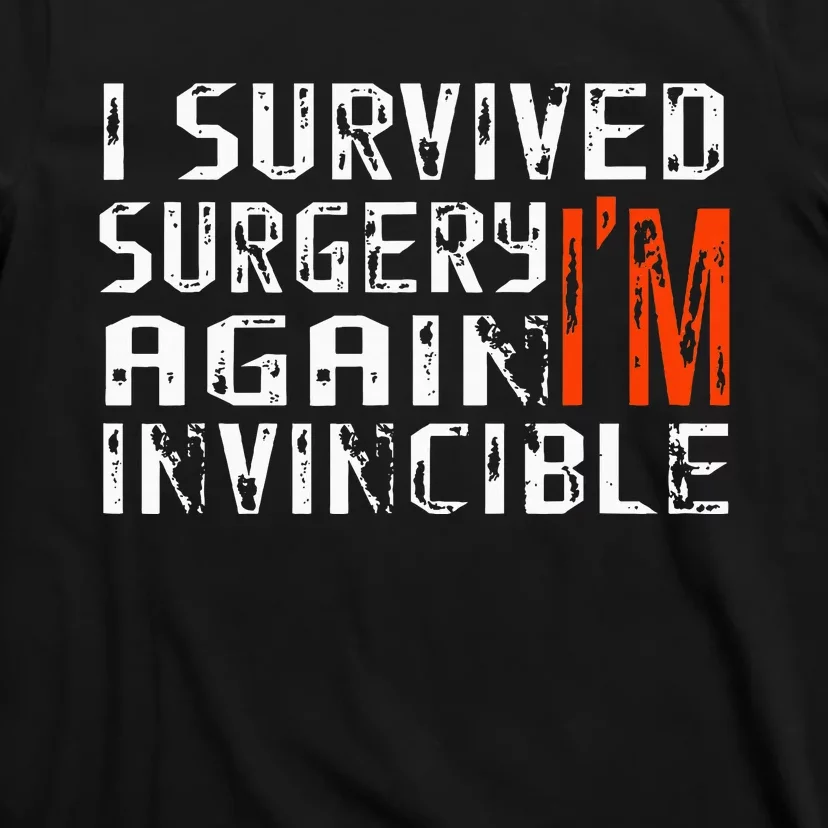 Funny Multiple Post Surgery Get Well Soon For Gift T-Shirt