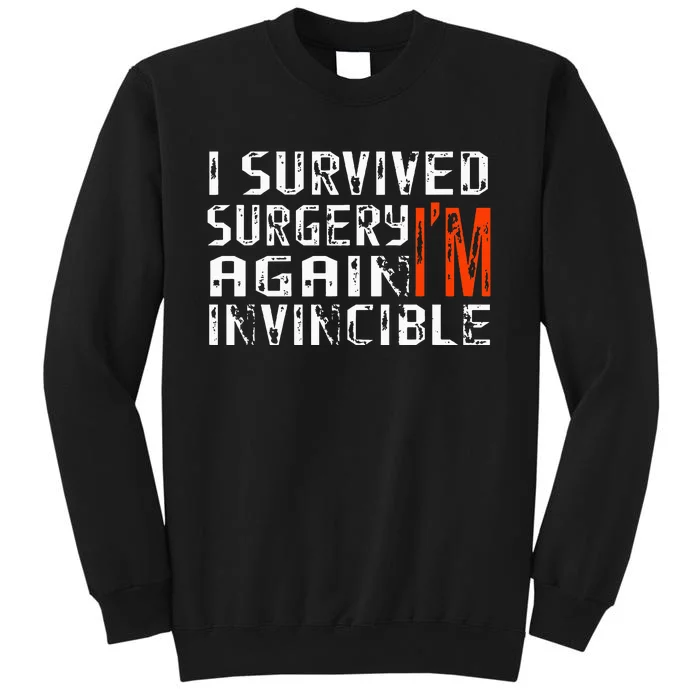 Funny Multiple Post Surgery Get Well Soon For Gift Tall Sweatshirt