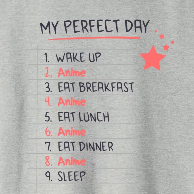 Funny My Perfect Day Anime Kawaii Funny Gift Women's Crop Top Tee