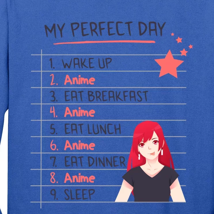 Funny My Perfect Day Anime Kawaii Gift Tall Long Sleeve T-Shirt