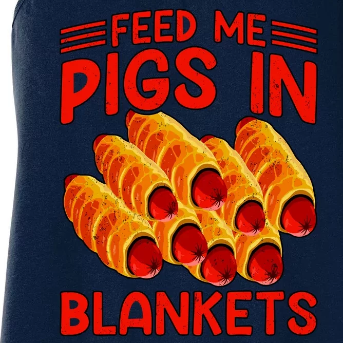 Feed Me Pigs In Blankets Women's Racerback Tank