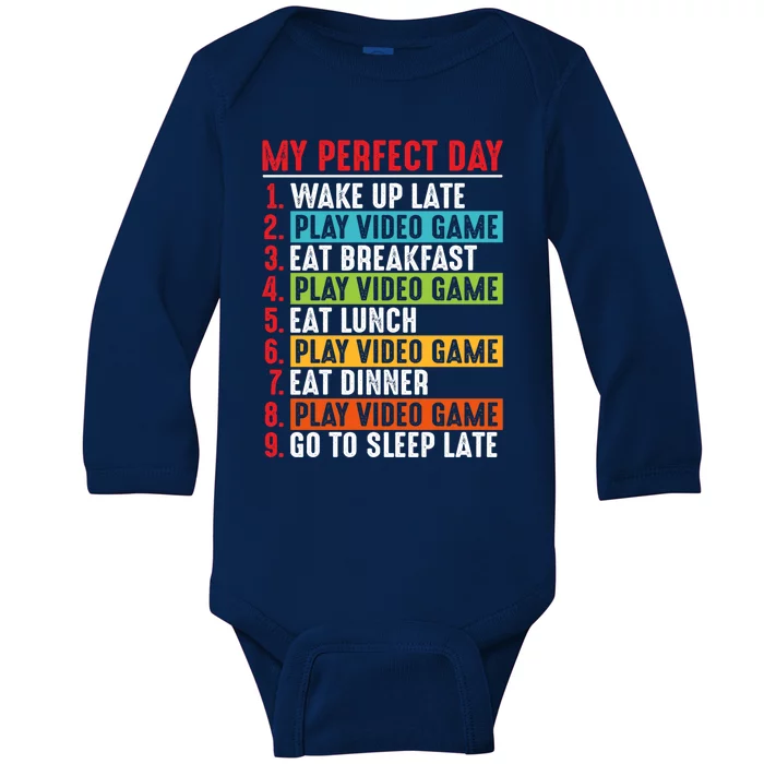 Funny My Perfect Day Video Games Gamer Gift Baby Long Sleeve Bodysuit