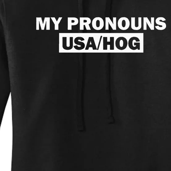 Funny My Pronouns Are UsaHog Women's Pullover Hoodie