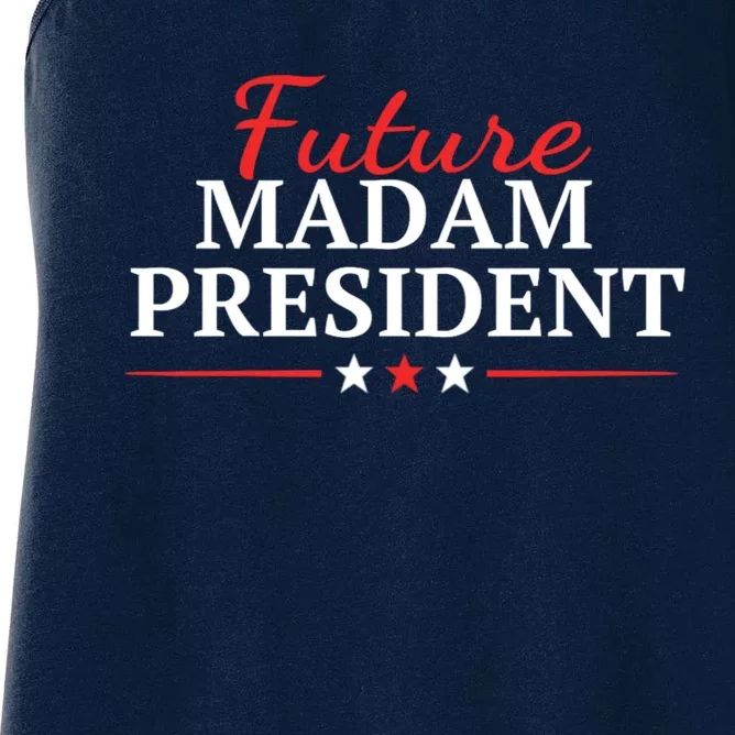 Future Madam President Funny Feminist Women's Racerback Tank