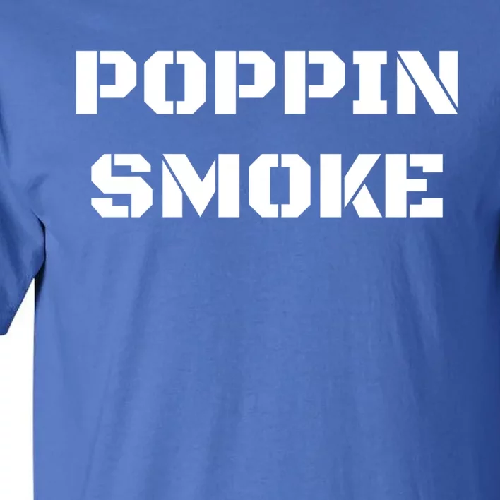 Funny Military Poppin Smoke Retirt Goodbye Great Gift Tall T-Shirt