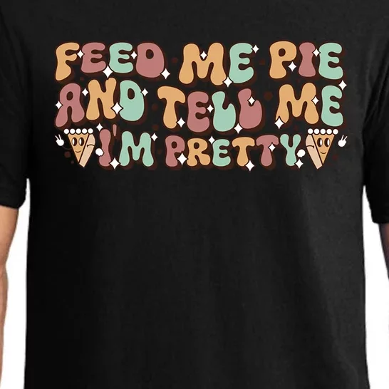 Feed Me Pie Im Pretty Gift Wavy Groovy Pumpkin Thanksgiving Gift Pajama Set