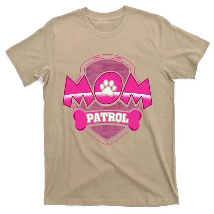 Funny Mom Patrol Dog Puppy Mom Patrol T T-Shirt