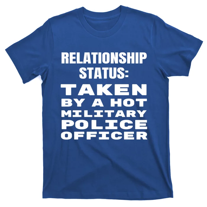 Funny Military Police Friend Friend Wife Husband Gift T-Shirt