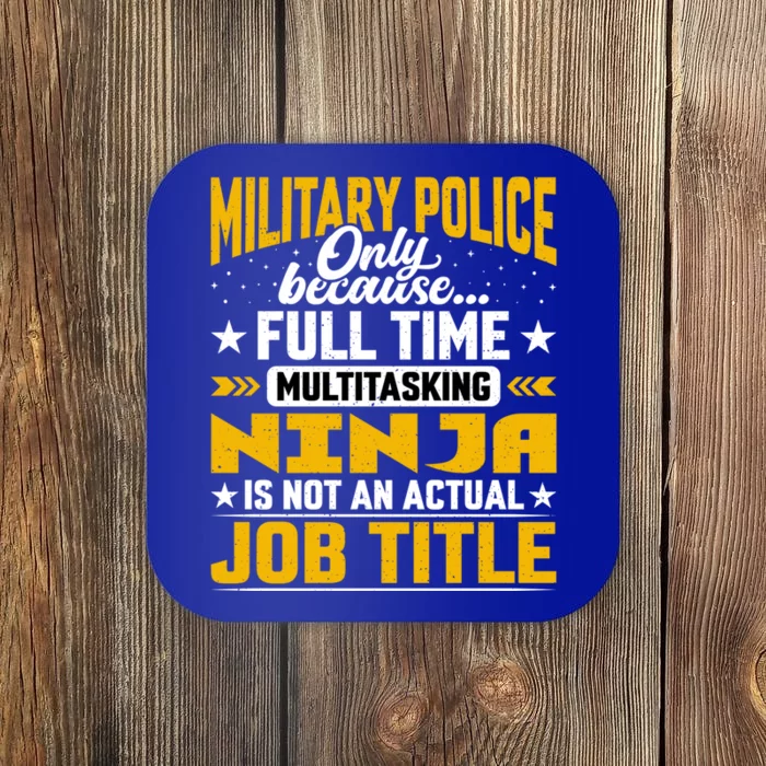 Funny Military Police Job Title Funny Military Guard Gift Coaster