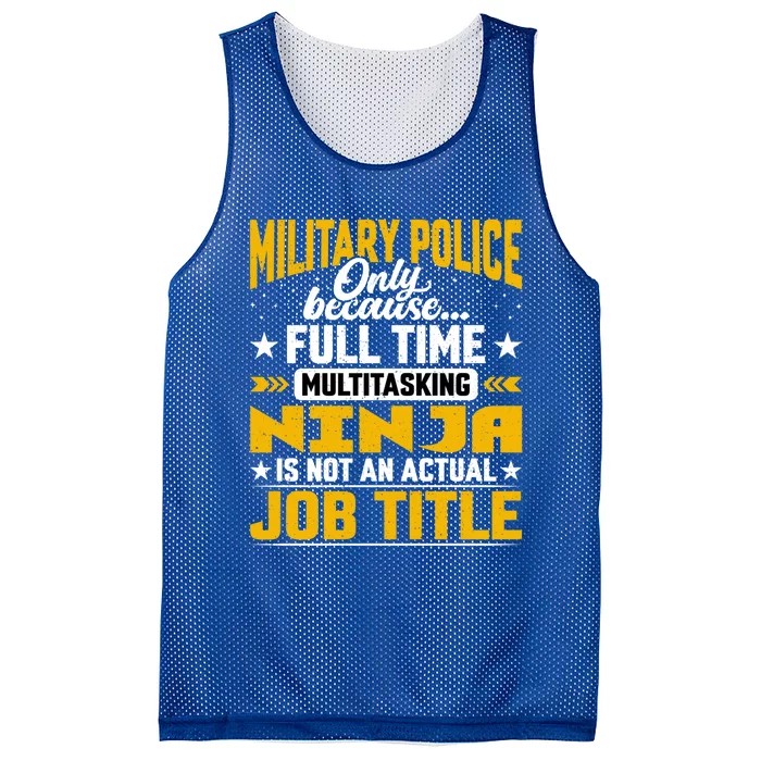 Funny Military Police Job Title Funny Military Guard Gift Mesh Reversible Basketball Jersey Tank