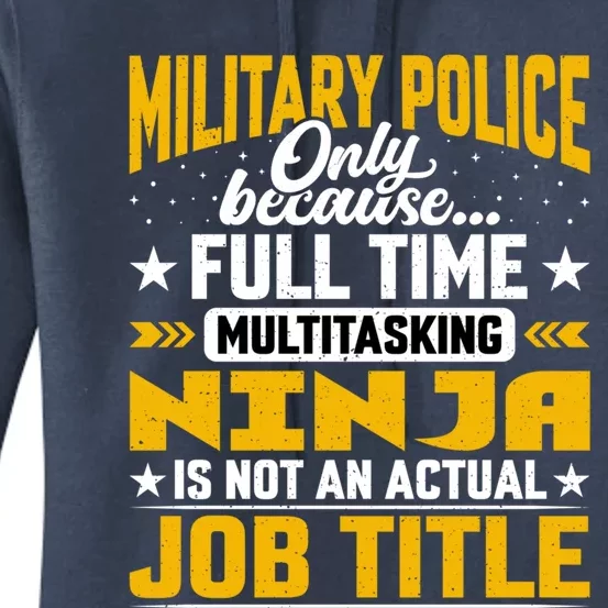 Funny Military Police Job Title Funny Military Guard Gift Women's Pullover Hoodie