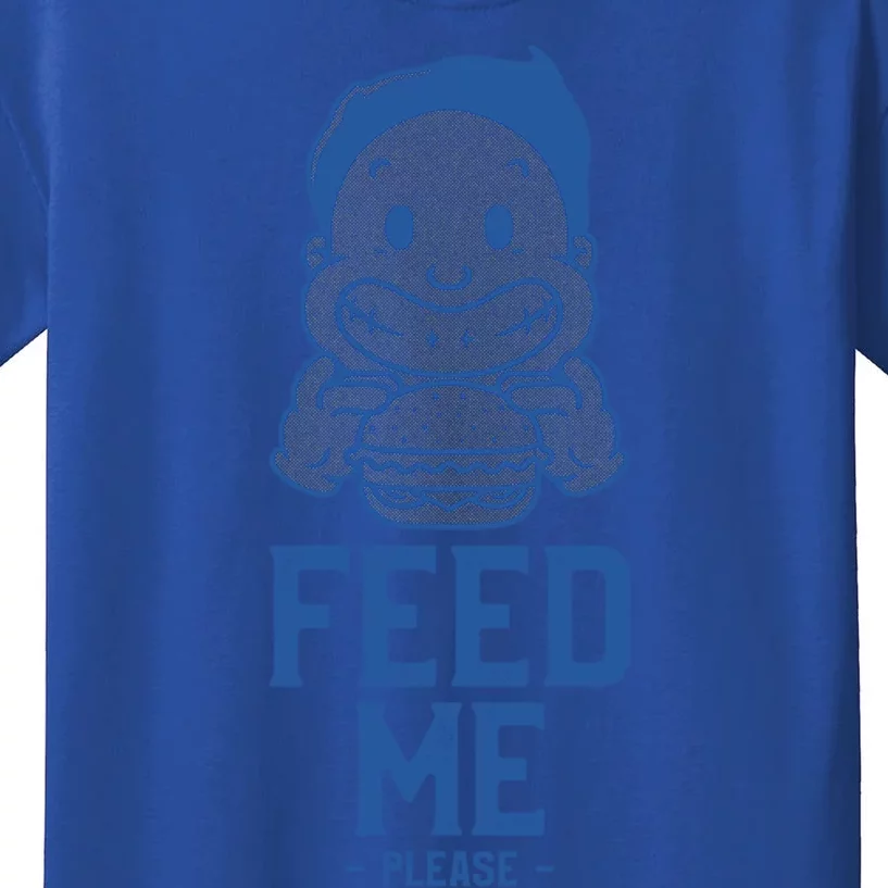 Feed Me Please Fast Food Lover Street Food Gift Kids T-Shirt