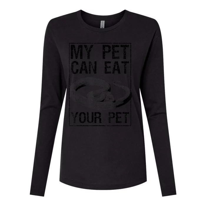 Funny My Pet Can Eat Your Pet | Cool Snake Lover Gift Owner Womens Cotton Relaxed Long Sleeve T-Shirt