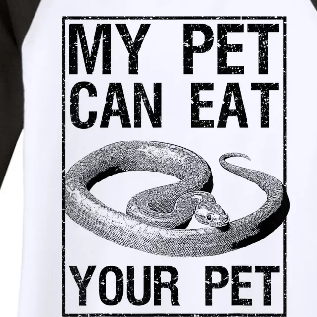 Funny My Pet Can Eat Your Pet | Cool Snake Lover Gift Owner Women's Tri-Blend 3/4-Sleeve Raglan Shirt