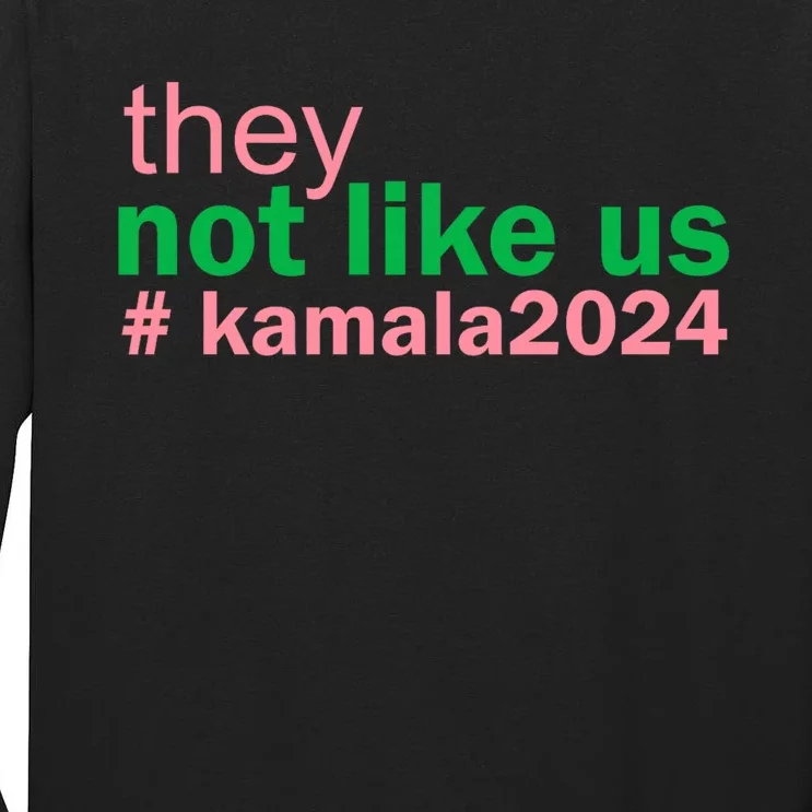 Femininomenon Madam Pres Kamala They Not Like Us Brat Empowered Women President Tall Long Sleeve T-Shirt