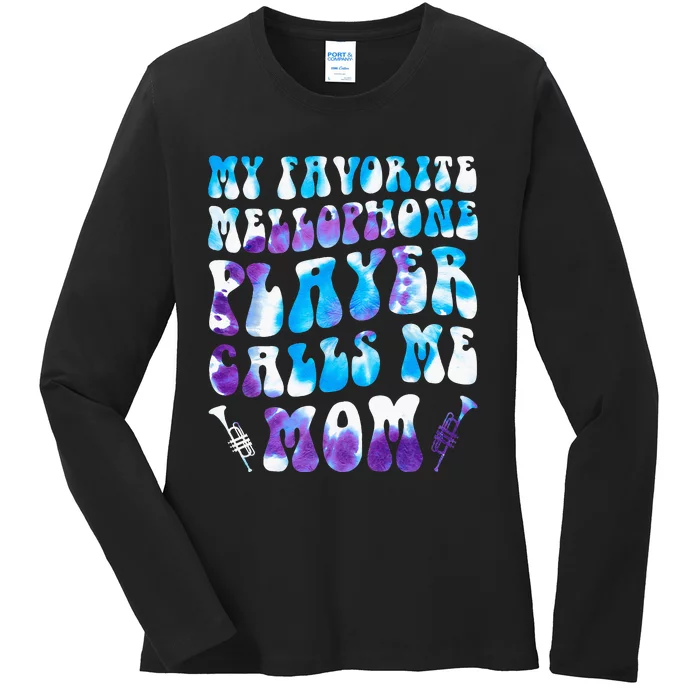 Favorite Mellophone Player Calls Me Mom Musical Instruments Ladies Long Sleeve Shirt