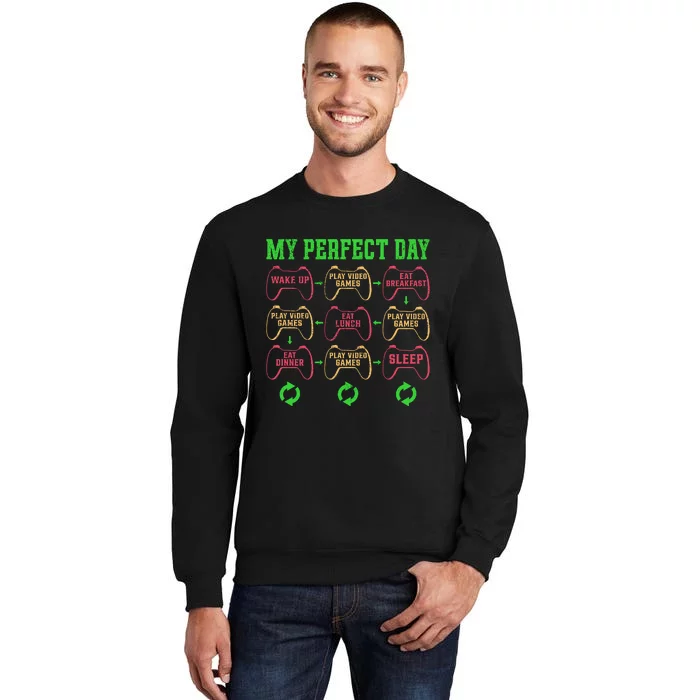 Funny My Perfect Day Wake Up Play Video Games Sweatshirt