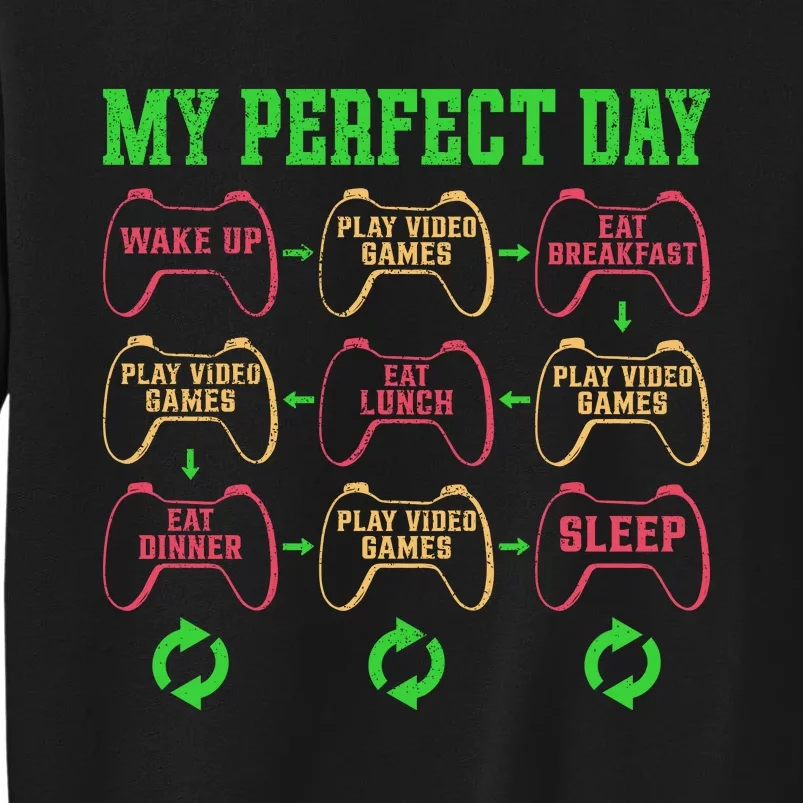 Funny My Perfect Day Wake Up Play Video Games Sweatshirt