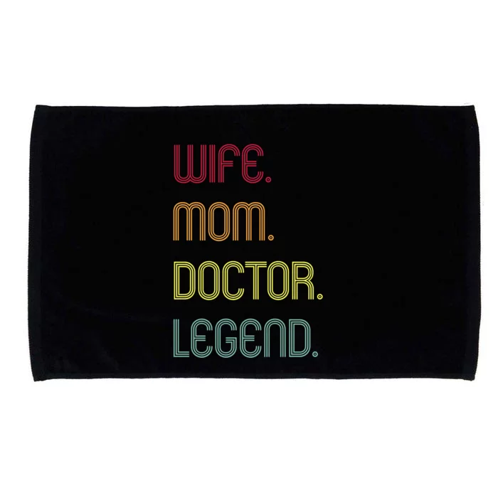 Funny Mom Quote Wife Mom Doctor Legend Design Cool Mother Great Gift Microfiber Hand Towel