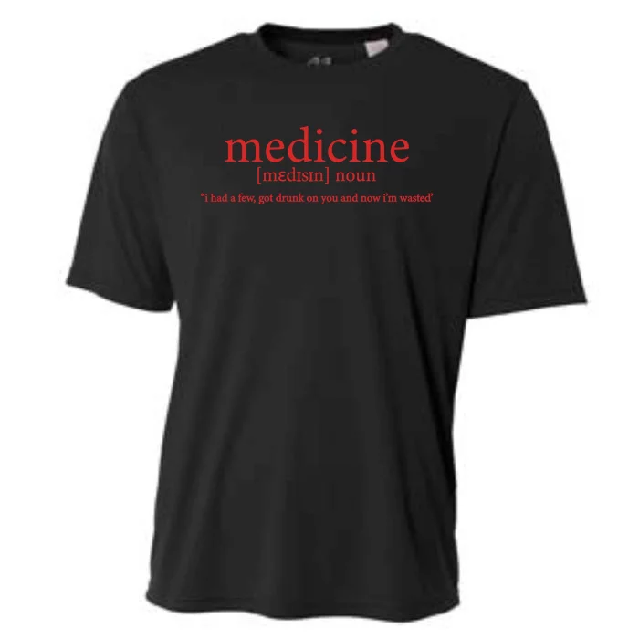 Funny Medicine Quote Medicine Noun Definition Cool Medicine Gift Cooling Performance Crew T-Shirt