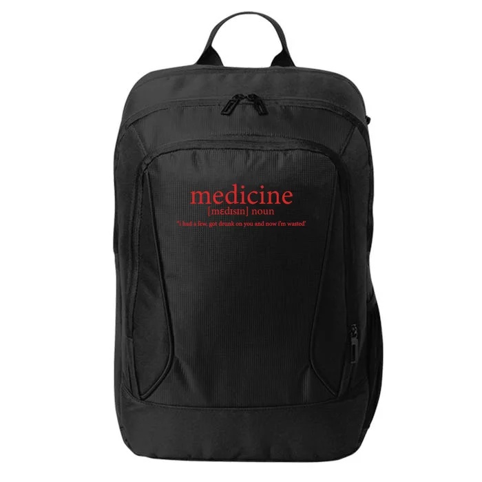 Funny Medicine Quote Medicine Noun Definition Cool Medicine Gift City Backpack