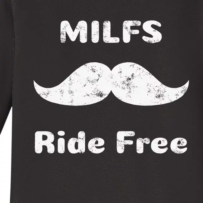 Free Mustache Rides Milfs Ride Free Baby Long Sleeve Bodysuit