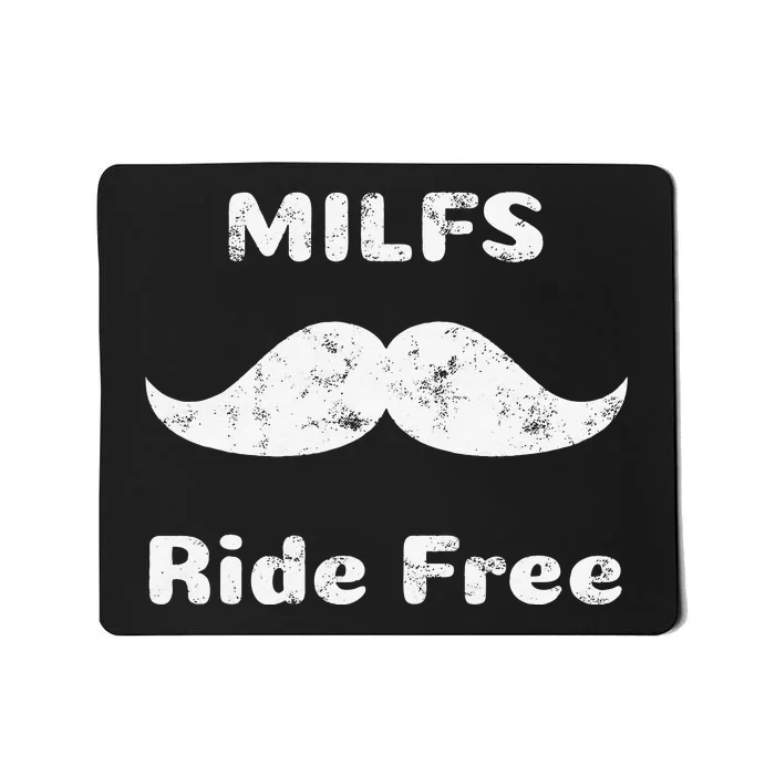 Free Mustache Rides Milfs Ride Free Mousepad