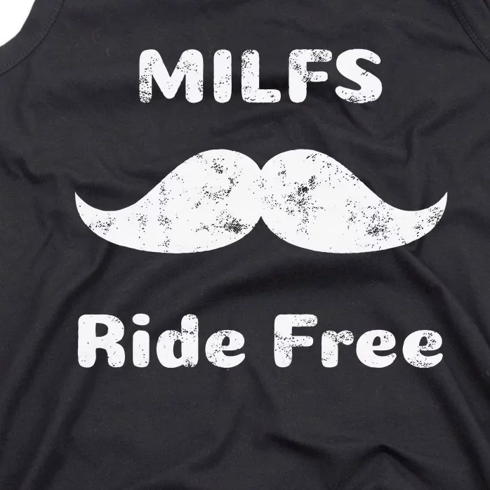 Free Mustache Rides Milfs Ride Free Tank Top