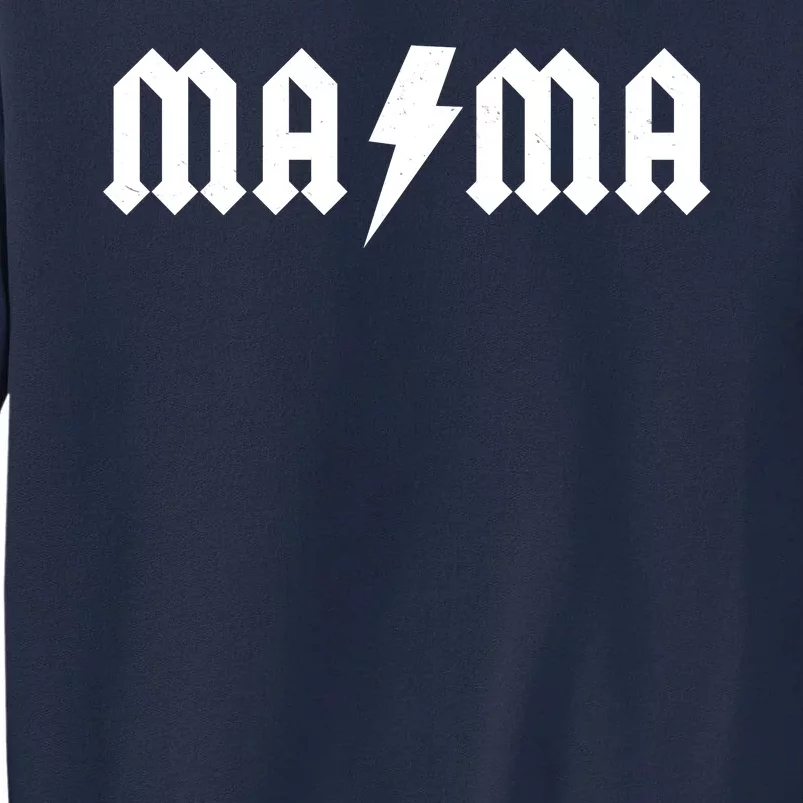 Funny MAMA Rocker Logo Tall Sweatshirt