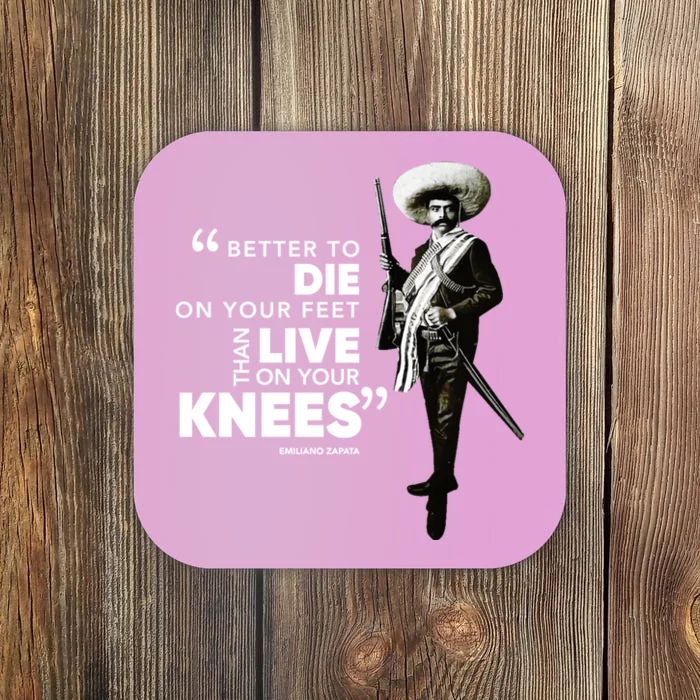 Famous Mexican Revolutionary Emiliano Zapata Quote Gift Coaster