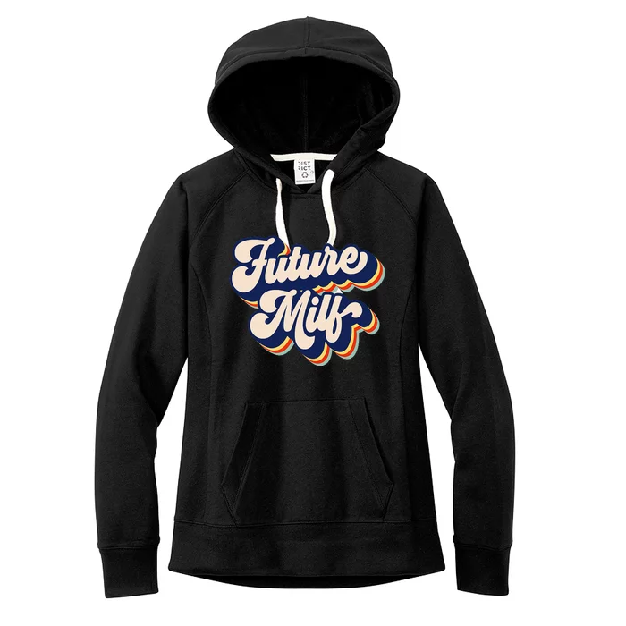 Future Milf Retro Hot Mom Vintage Future Milf Women's Fleece Hoodie