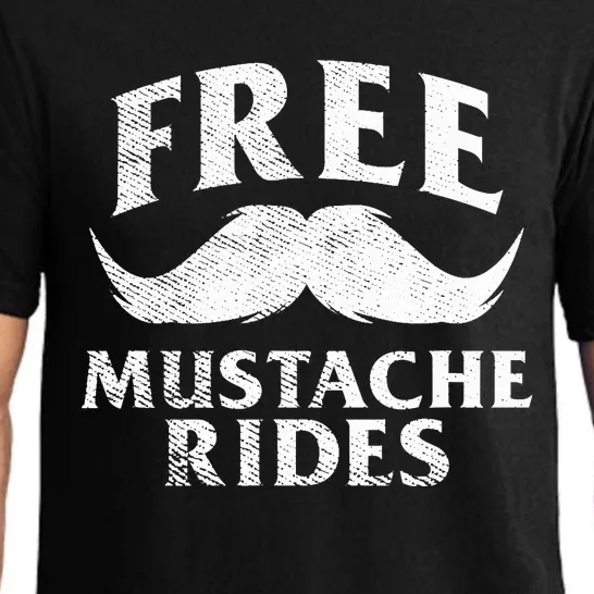 Free Mustache Rides Funny Pajama Set