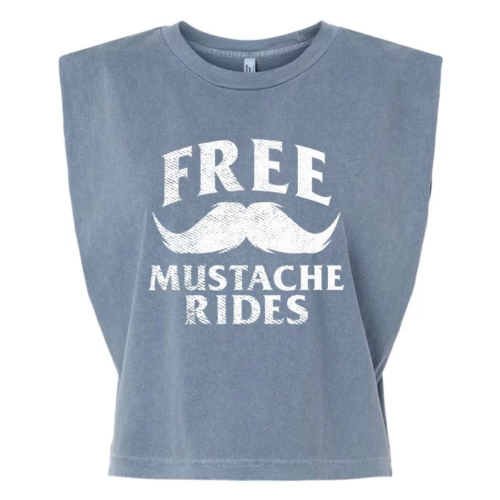 Free Mustache Rides Funny Garment-Dyed Women's Muscle Tee