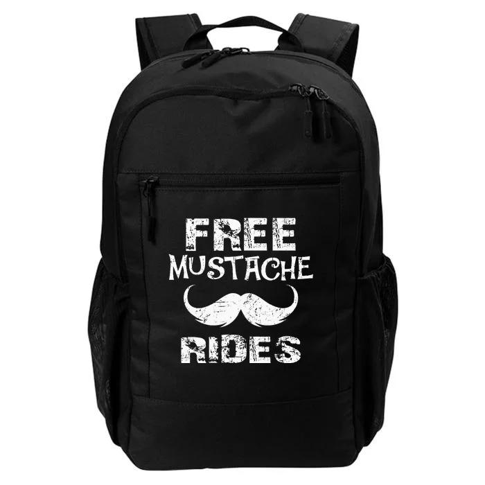 Free Mustache Rides Funny Hipster Mustache Mustache Lovers Daily Commute Backpack