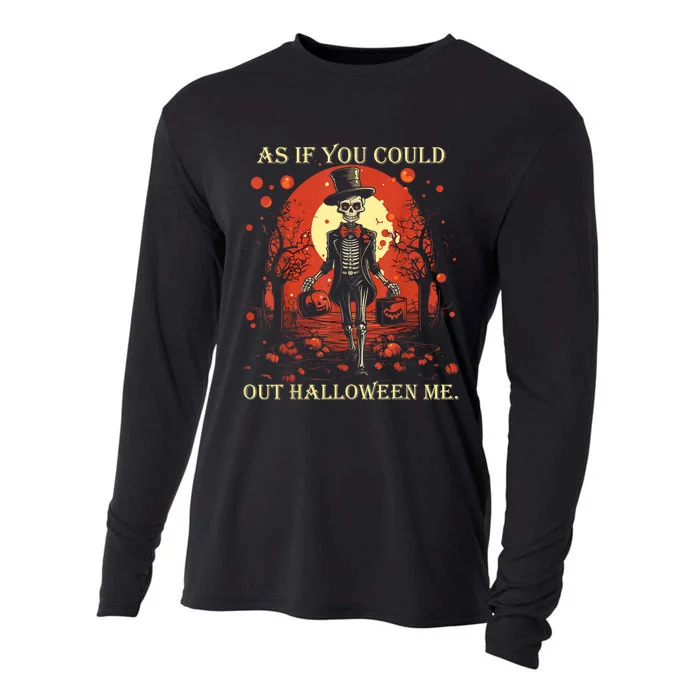 Funny Meme Retro As If You Could Out Halloween Me Vintage Cooling Performance Long Sleeve Crew