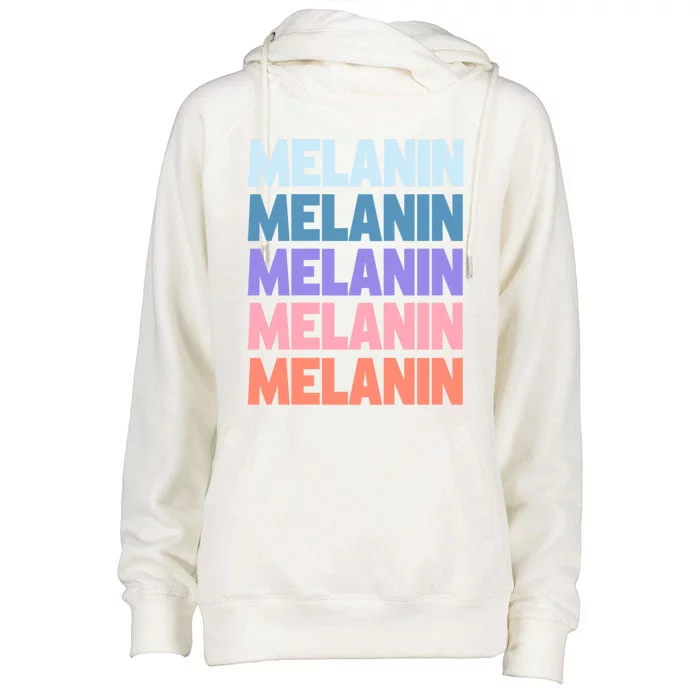 Funny Modern Repeated Text Design Melanin Black History Gift Womens Funnel Neck Pullover Hood