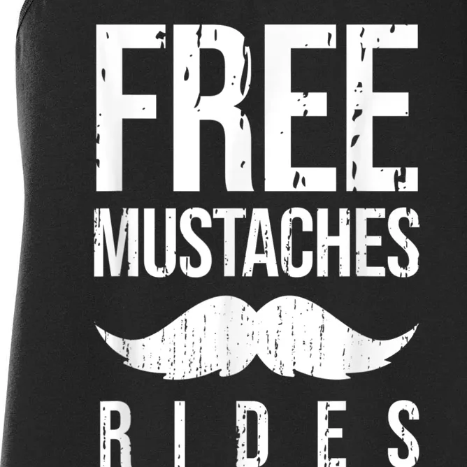 Free Mustache Rides Funny Women's Racerback Tank