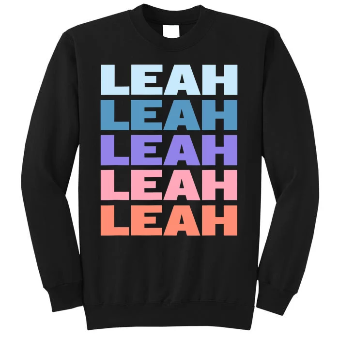 Funny Modern Repeated Text Design Leah Tall Sweatshirt