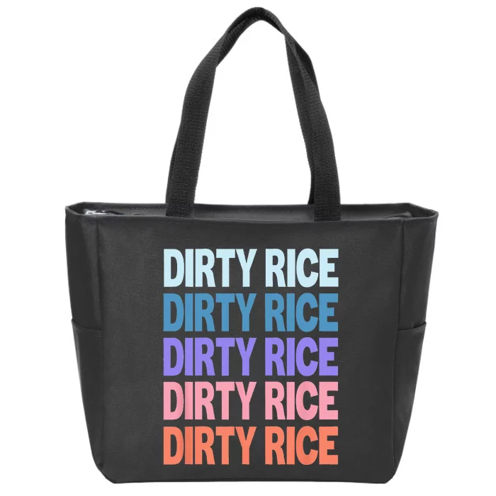 Funny Modern Repeated Text Design Dirty Rice Zip Tote Bag