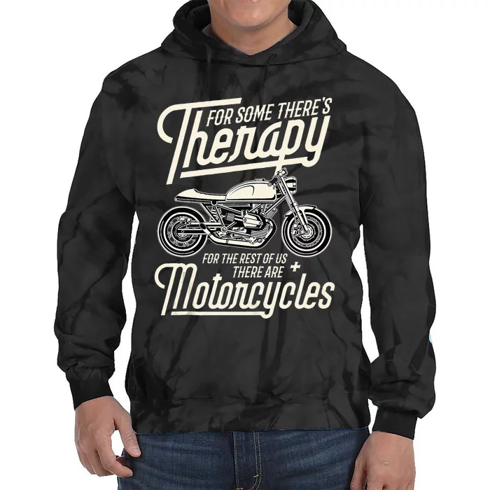 Funny Motorcycle Rider Therapy Vintage Biker Gift Tie Dye Hoodie