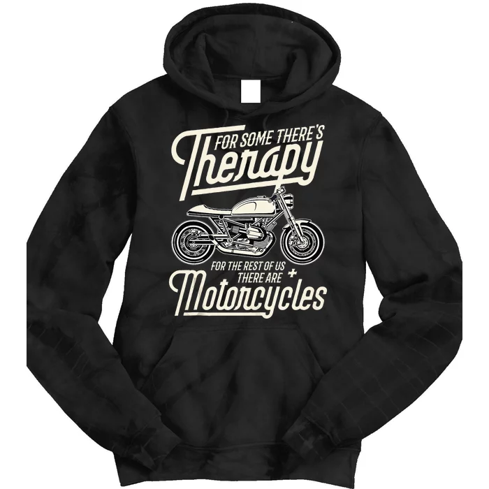 Funny Motorcycle Rider Therapy Vintage Biker Gift Tie Dye Hoodie