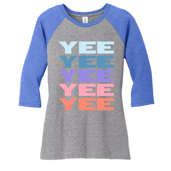 Funny Modern Repeated Text Design Yee Gift Women's Tri-Blend 3/4-Sleeve Raglan Shirt