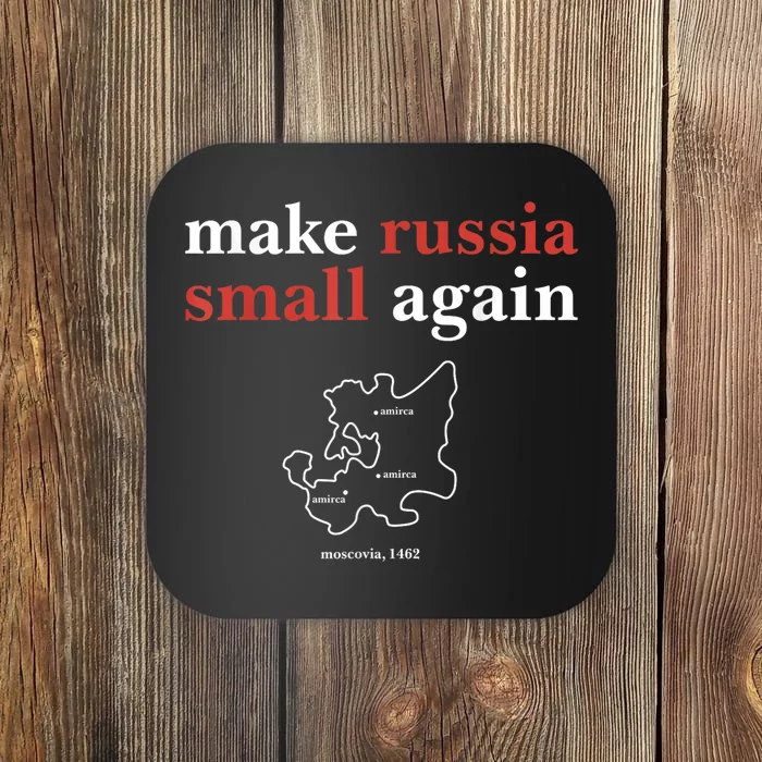 Funny Make Russia Small Again Political Humor Design Coaster