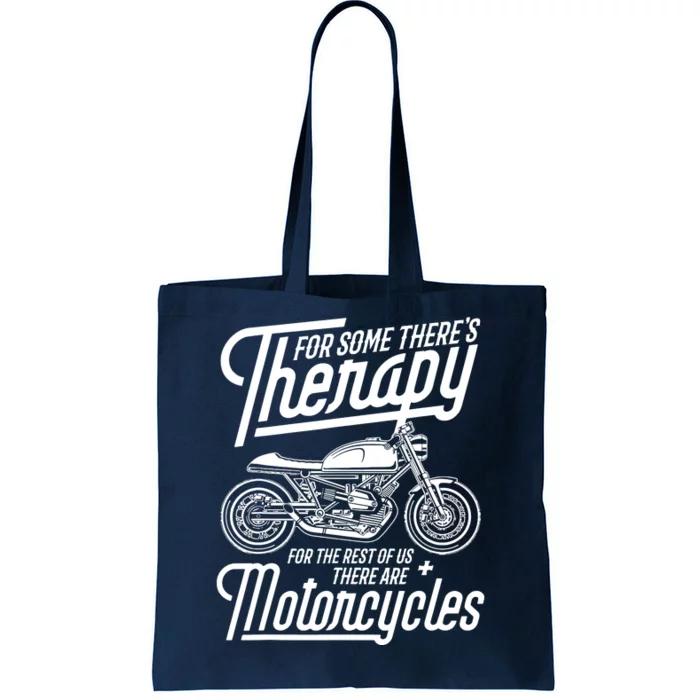 Funny Motorcycle Rider Therapy Tote Bag