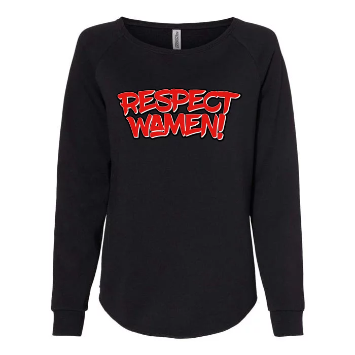 Funny Meme Respect Wa Appreciation Quote Cool Gift Womens California Wash Sweatshirt